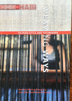 Weaving Ways: Filipino Style and Technique (PRE-ORDER)