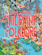 A Visual Guide to Philippine Folklore (PRE-ORDER)