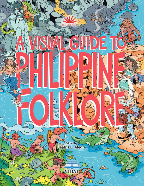 A Visual Guide to Philippine Folklore (PRE-ORDER)
