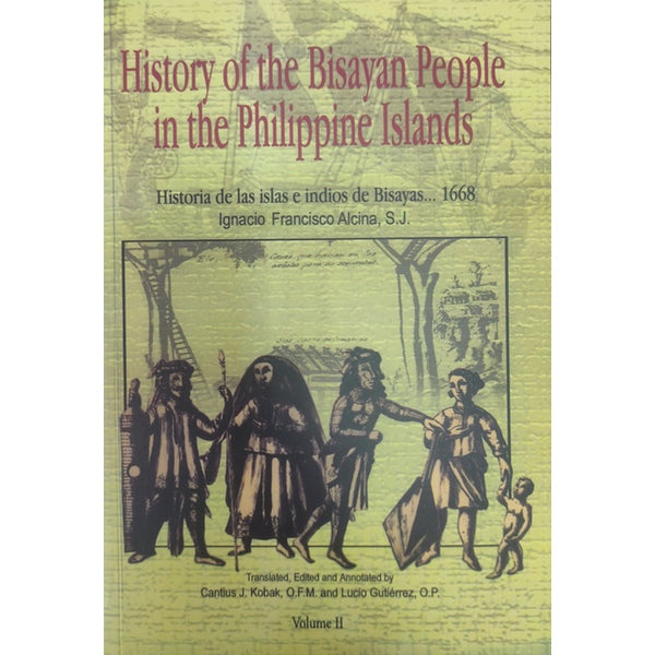 History of the Bisayan People in the Philippine Islands Vol. 2 (PRE-ORDER)