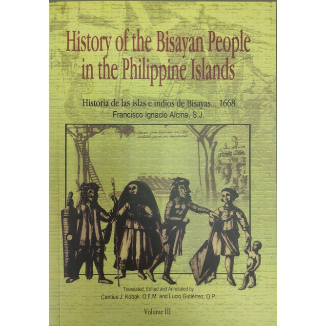 History of the Bisayan People in the Philippine Islands Vol. 3 (PRE-ORDER)
