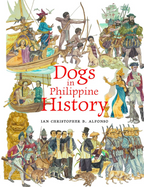 Dogs in Philippine History Book (PRE-ORDER)