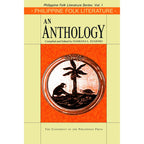 Philippine Folk Literature: An Anthology (PRE-ORDER)