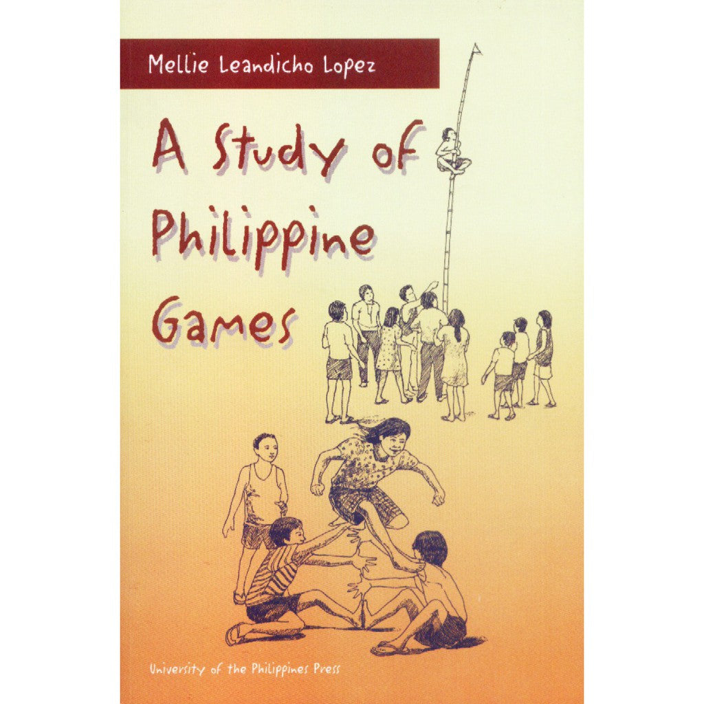 A Study of Philippine Games (PRE-ORDER)