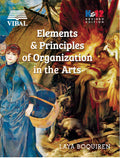 Elements and Principles of Organization in the Arts (PRE-ORDER)