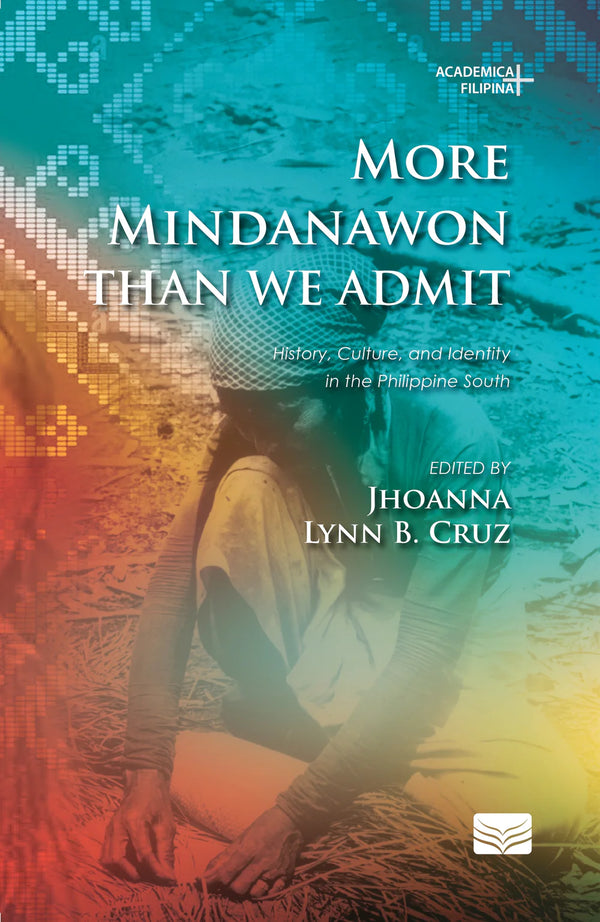 More Mindanawon Than We Admit (PRE-ORDER)