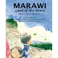 Marawi Land of the Brave (PRE-ORDER)