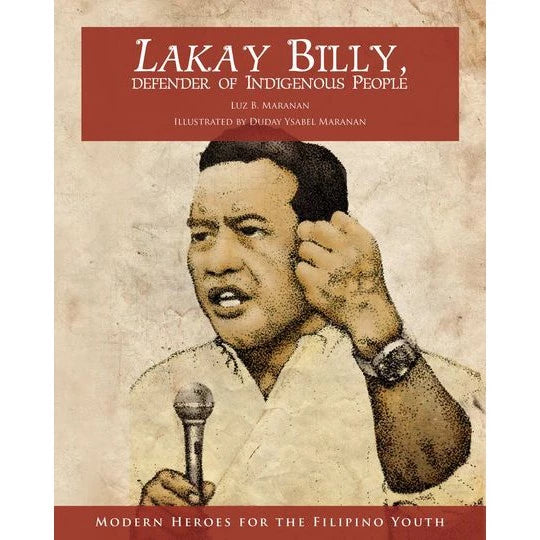 Lakay Billy, Defender of Indigenous People (PRE-ORDER)