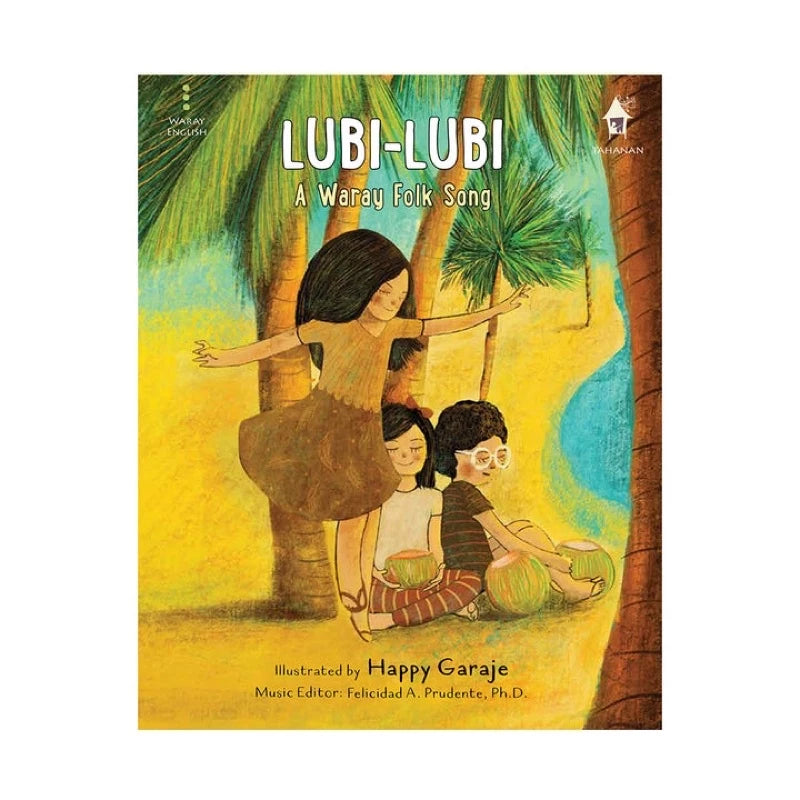 Lubi-lubi: A Waray Folksong (PRE-ORDER)