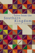 Tales from the Southern Kingdom (PRE-ORDER)